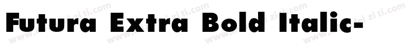 Futura Extra Bold Italic字体转换